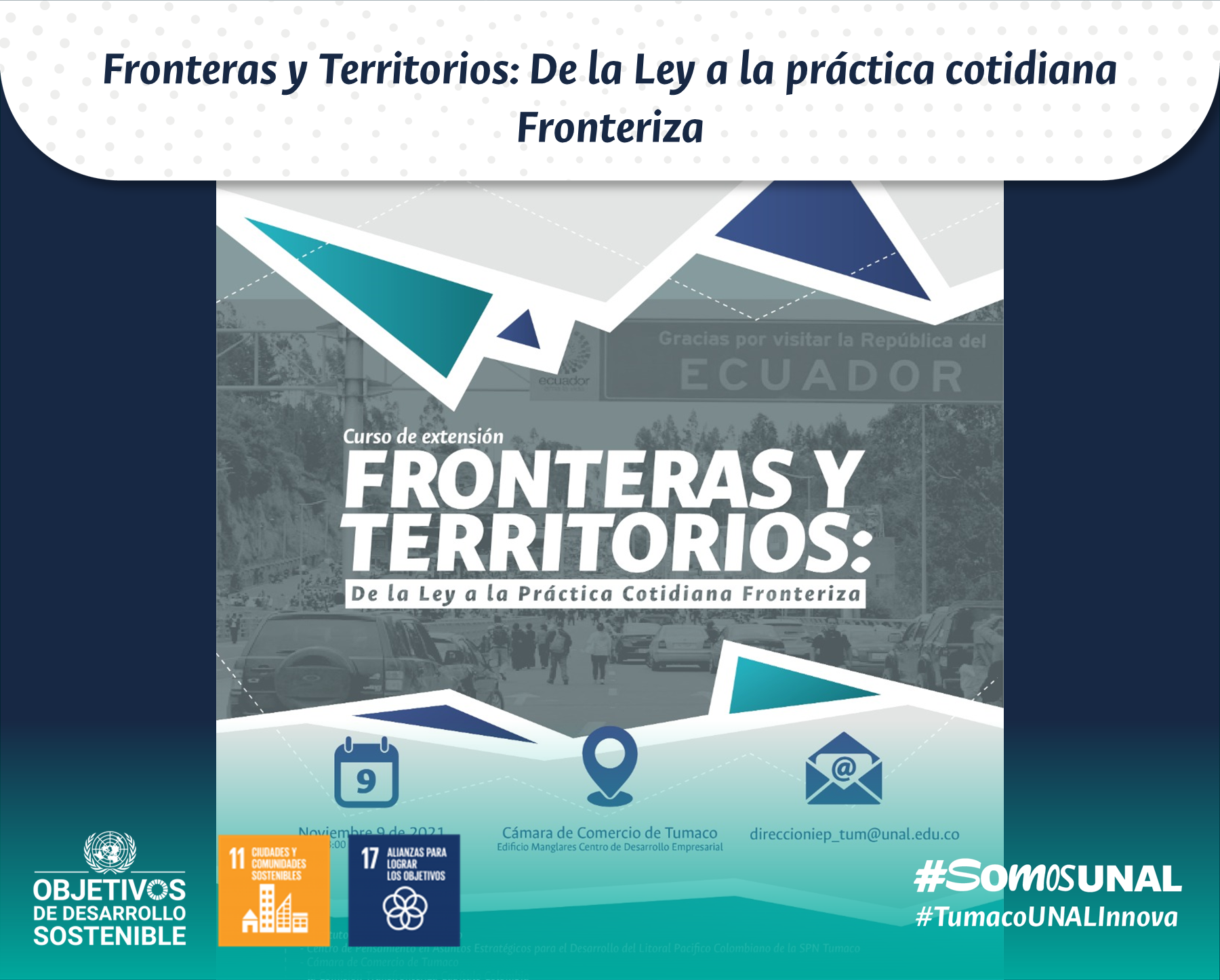 Fronteras y Territorios: De la Ley a la práctica cotidiana Fronteriza